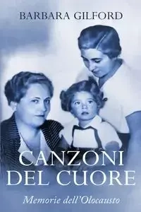 Canzoni del Cuore - Barbara Gilford