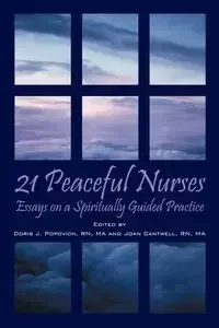 21 Peaceful Nurses - MA Doris J. Popovich RN