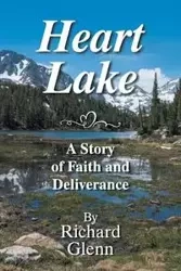 Heart Lake - Glenn Richard