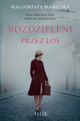 Rozdzieleni przez los - Małgorzata Manelska