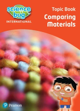 Science Bug: Comparing materials Topic Book - Deborah Herridge, Debbie Eccles