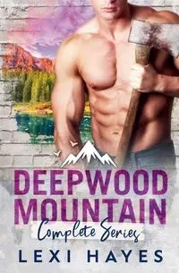 Deepwood Mountain - Hayes Lexi
