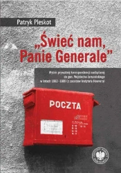 eBook „Świeć nam, Panie Generale” - Patryk Pleskot mobi epub
