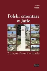 Polski cmentarz w Jaffie - Artur Patek