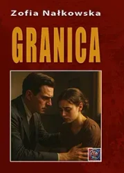 Granica A4 TW - Zofia Nałkowska