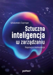 eBook Sztuczna inteligencja w zarządzaniu - Włodzimierz Szpringer mobi epub