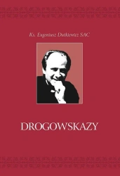 Drogowskazy - Eugeniusz Dutkiewicz SAC