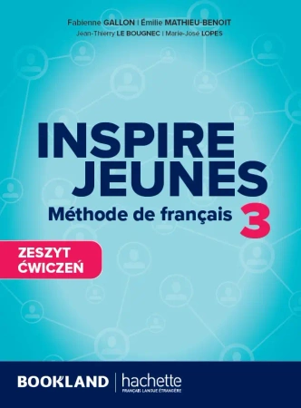 Inspire Jeunes 3 ćwiczenia + audio online - praca zbiorowa