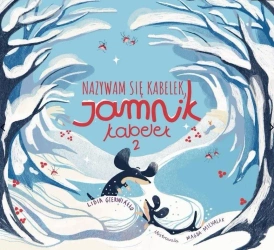Nazywam się Kabelek, jamnik Kabelek 2 - Lidia Gierwiałło