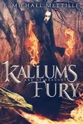 Kallum's Fury - Michael Mettille E.