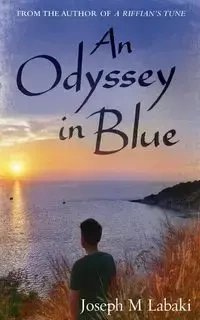 An Odyssey in Blue - Joseph Labaki M