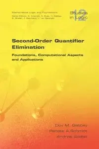 Second Order Quantifier Elimination - Gabbay D. M.