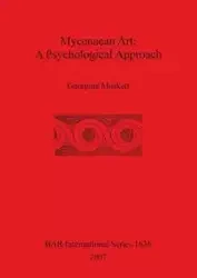 Mycenaean Art - Georgina Muskett