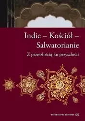 Indie - Kościół - Salwatorianie - ks. Jacek Wawrzyniak SDS