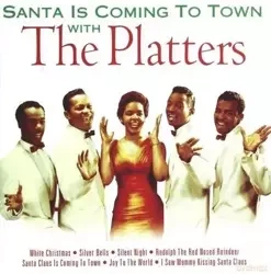 Santa Is Coming to Town with The Platters CD - The Platters