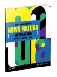 Nowa Matura Matematyka Arkusze maturalne ZR - praca zbiorowa