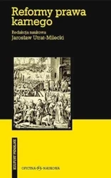 Reformy prawa karnego - Jarosław Utrat-Milecki (red.)