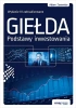 Giełda. Podstawy inwestowania w.2022 - Adam Zaremba