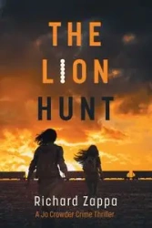 The Lion Hunt - Richard Zappa