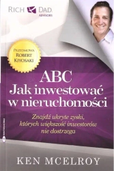 ABC. Jak inwestować w nieruchomości - Ken McElroy