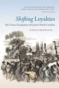 Shifting Loyalties - Browning Judkin