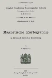 Magnetische Kartographie in Historisch-Kritischer Darstellung - Hellmann Gustav