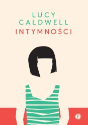 eBook Intymności - Lucy Caldwell epub mobi