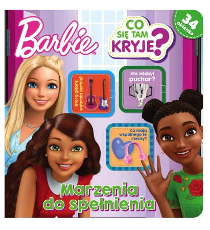 Marzenia do spełnienia. Co się tam kryje? Barbie - Opracowanie zbiorowe