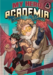My Hero Academia Team Up Mission. Tom 4 - Yoko Akiyama