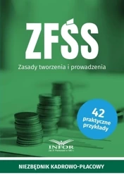 ZFŚS Zasady tworzenia i prowadzenia - praca zbiorowa