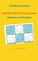 Sudokus lösen leicht gemacht - Schutt Friedhelm