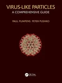 Virus-Like Particles - Paul Pumpens