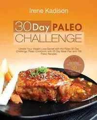 30 Day Paleo Challenge - Irene Kadison