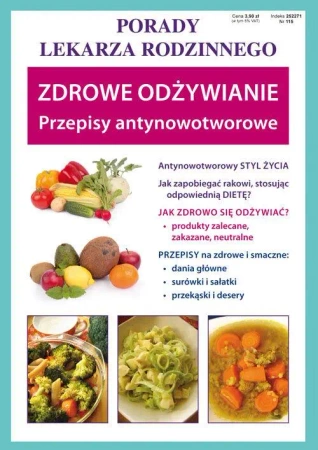Zdrowe odżywianie. Przepisy antynowotworowe. Porady lekarza rodzinnego - Sylwia Szczepańska