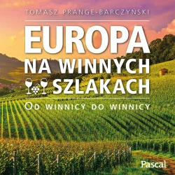 audiobook Europa na winnych szlakach - Tomasz Prange-Barczyński
