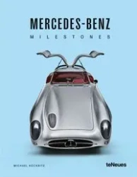 Mercedes-Benz Milestones - Michael Köckritz