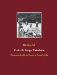 Cocktails, Kongo, Kakerlaken - Adt Dietlind