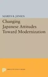 Changing Japanese Attitudes Toward Modernization