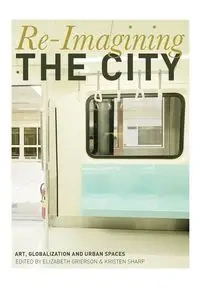 Re-Imagining the City - Sharp Kristen