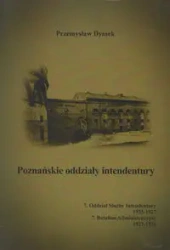 Poznańskie oddziały intendentury - Przemysław Dymek