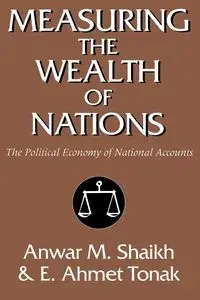 Measuring the Wealth of Nations - Shaikh Anwar M.