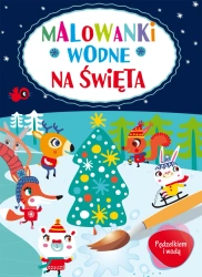 Pędzelkiem i wodą. Malowanki wodne na Święta - praca zbiorowa