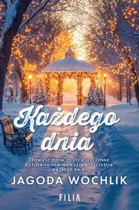 Każdego dnia DL - Jagoda Wochlik