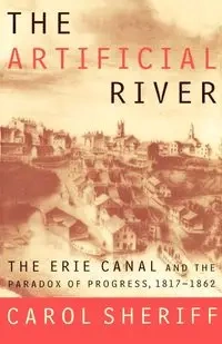 The Artificial River - Carol Sheriff