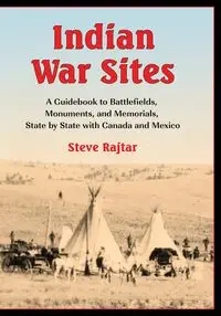Indian War Sites - Steve Rajtar