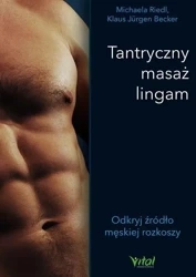 Tantryczy masaż lingam - Michaela Riedl, Klaus Jurgen Becker