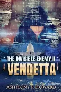 The Invisible Enemy II - Howard Anthony R
