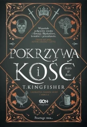 eBook Pokrzywa i kość - T. Kingfisher mobi epub
