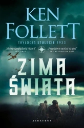 Trylogia Stulecie T.2 Zima świata - Ken Follett