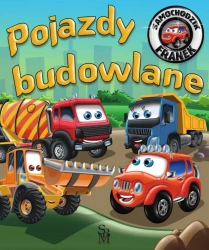 Samochodzik Franek. Pojazdy budowlane - Karolina Górska, Wojciech Górski